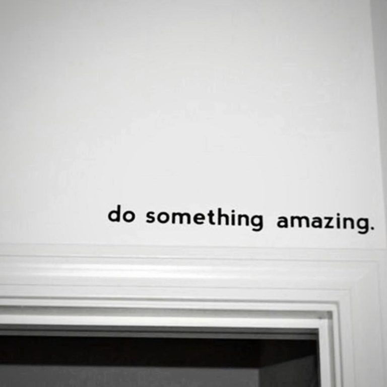 Do Something Amazing Wall Decals Wall decals Black